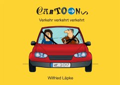 Verkehr verkehrt verkehrt (eBook, ePUB) - Läpke, Wilfried