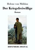 Der Kriegsfreiwillige (eBook, ePUB)