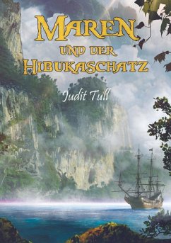 Maren und der Hibukaschatz (eBook, ePUB) - Tull, Judit