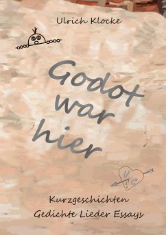 Godot war hier (eBook, ePUB) - Klocke, Ulrich