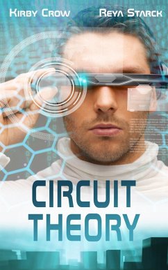 Circuit Theory (eBook, ePUB) - Crow, Kirby; Starck, Reya