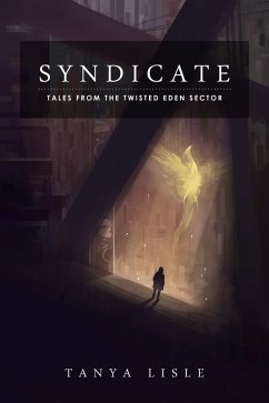 Cover Syndicate (Tales from the Twisted Eden Sector, #1) (eBook, ePUB)
