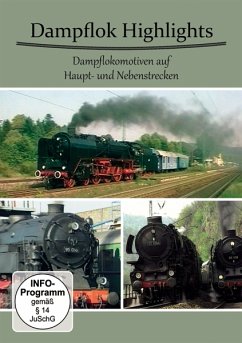 Dampflok Highlights - Dampflokomotiven auf Haupt- und Nebenstrecken - Diverse
