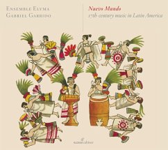 Nuevo Mundo-17th-Century Music In Latin America - Kiehr/Cabré/Garrido/Ensemble Elyma/+