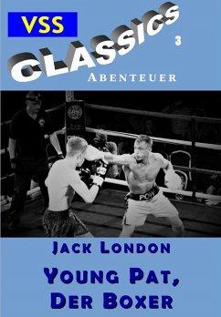 Young Pat, der Boxer (eBook, PDF) - London, Jack