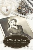 A War of Her Own (eBook, ePUB)