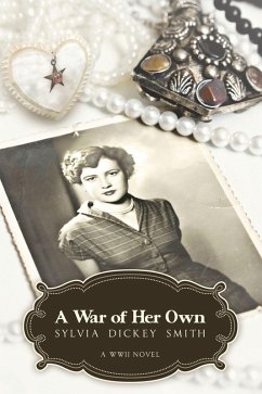 A War of Her Own (eBook, ePUB) - Smith, Sylvia Dickey