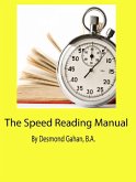 The Speed Reading Manual (eBook, ePUB)