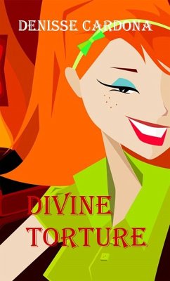 Divine Torture (eBook, ePUB) - Cardona, Denisse