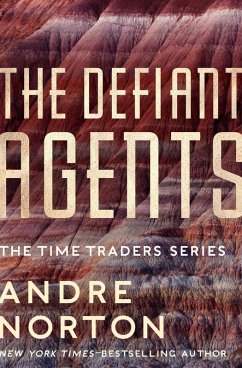 The Defiant Agents (eBook, ePUB) - Norton, Andre