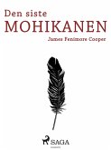 Den siste mohikanen (eBook, ePUB)