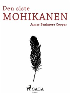 Den siste mohikanen (eBook, ePUB) Cover Den siste mohikanen (eBook, ePUB)