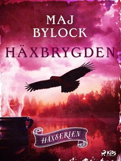 Häxbrygden (eBook, ePUB) - Bylock, Maj