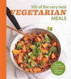 Olive: 100 of the Very Best Vegetarian Meals (eBook, ePUB) Olive: 100 of the Very Best Vegetarian Meals (eBook, ePUB)