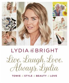 Live, Laugh, Love, Always, Lydia (eBook, ePUB) - Bright, Lydia