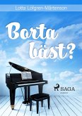 Borta bäst? (eBook, ePUB)