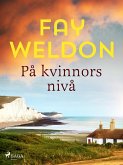 På kvinnors nivå (eBook, ePUB)