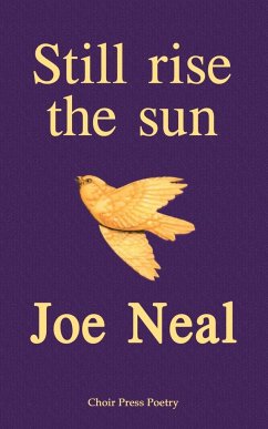 Still rise the sun - Neal, Joe