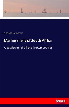 Marine shells of South Africa - Sowerby, George