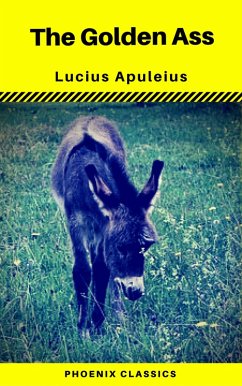 Cover The Golden Ass (Phoenix Classics) (eBook, ePUB)