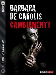 Cambiamenti (eBook, ePUB) - De Carolis, Barbara