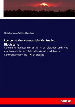 Letters to the Honourable Mr. Justice Blackstone - Furneaux, Philip; Blackstone, William