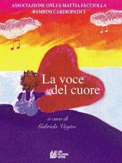 La voce del cuore (eBook, ePUB) - Aa.Vv.