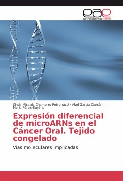 Expresión diferencial de microARNs en el Cáncer Oral. Tejido congelado