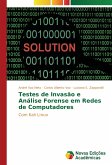 Testes de Invasão e Análise Forense em Redes de Computadores