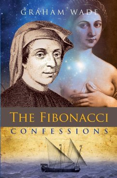 The Fibonacci Confessions - Wade, Graham