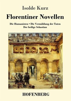 Florentiner Novellen - Kurz, Isolde