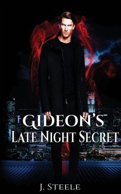 Gideon's Late Night Secret - Steele, J.