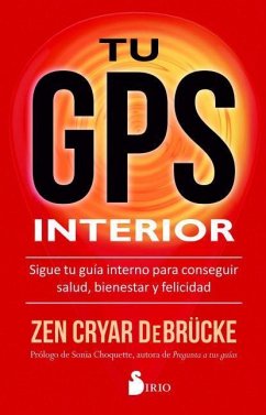 Tu GPS Interior - Cryar Debrucke, Zen