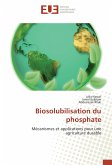 Biosolubilisation du phosphate