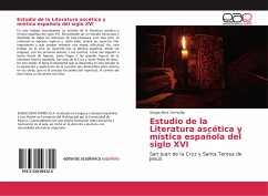 Estudio de la Literatura ascética y mística española del siglo XVI - Bera Torrecilla, Sergio