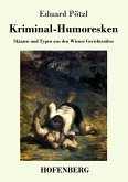 Kriminal-Humoresken Kriminal-Humoresken