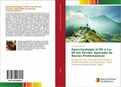 Geocronologia U-Pb e Lu-Hf em Zircão, Aplicada às Bacias Proterozóicas - Dussin, Ivo Antonio