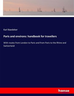 Paris and environs: handbook for travellers