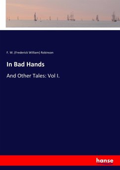 In Bad Hands - Robinson, Frederick William
