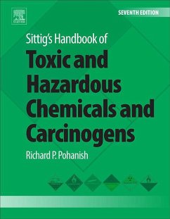 Sittig's Handbook of Toxic and Hazardous Chemicals and Carcinogens (eBook, ePUB) - Pohanish, Richard P.