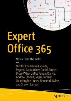 Expert Office 365 - Charlebois-Laprade, Nikolas; Milne, Rhoderick; Ng, Kip; Zabourdaev, Evgueni; Brunet, Daniel; Wilson, Bruce; Farran, Mike; Cathcart, Shawn; Stobart, Andrew; Cormier, Roger; Hughes-Jones, Colin