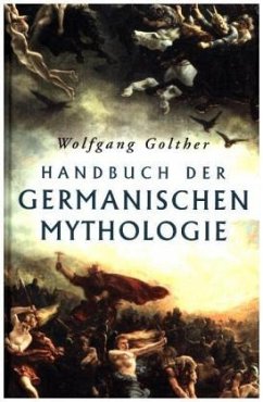 Handbuch der germanischen Mythologie - Golther, Wolfgang