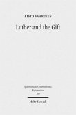 Luther and the Gift Luther and the Gift