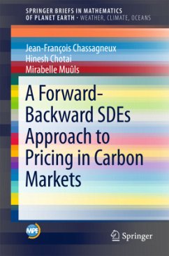 A Forward-Backward SDEs Approach to Pricing in Carbon Markets - Chassagneux, Jean-François;Chotai, Hinesh;Muûls, Mirabelle
