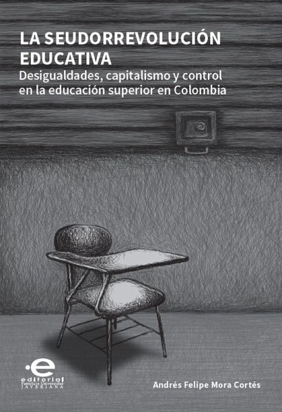 La seudorrevolución educativa (eBook, ePUB)