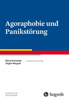Agoraphobie und Panikstörung (eBook, PDF) - Margraf, Jürgen; Schneider, Silvia