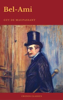 Bel-Ami (Cronos Classics) (eBook, ePUB) - de Maupassant, Guy