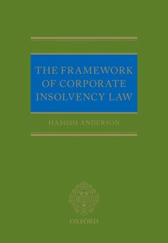 The Framework of Corporate Insolvency Law (eBook, ePUB) - Anderson, Hamish