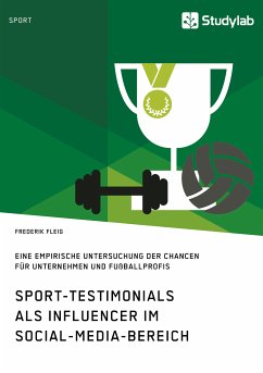 Sport-Testimonials als Influencer im Social-Media-Bereich (eBook, PDF) - Fleig, Frederik