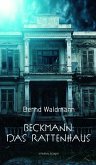 Beckmann: Das Rattenhaus (eBook, ePUB)